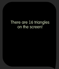 Tricky Test Enter the number of triangles you see on your screen